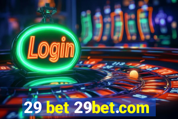 29 bet 29bet.com