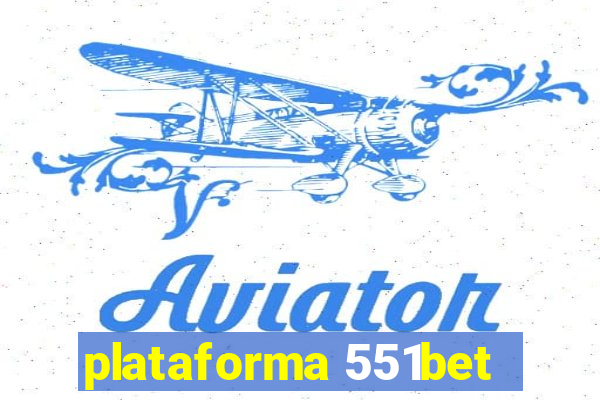 plataforma 551bet