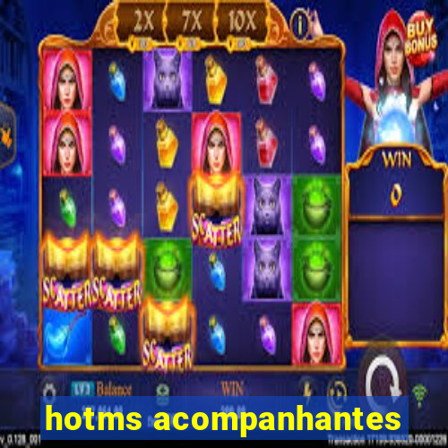 hotms acompanhantes